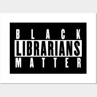 Black Librarians Matter Posters and Art